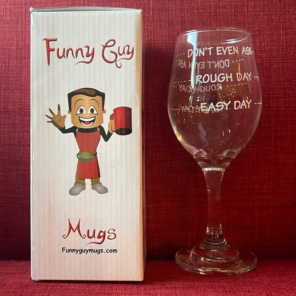 Funny Guy Mugs Wine Glass